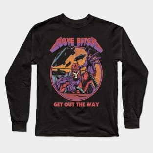 "MOVE BITCH" Long Sleeve T-Shirt